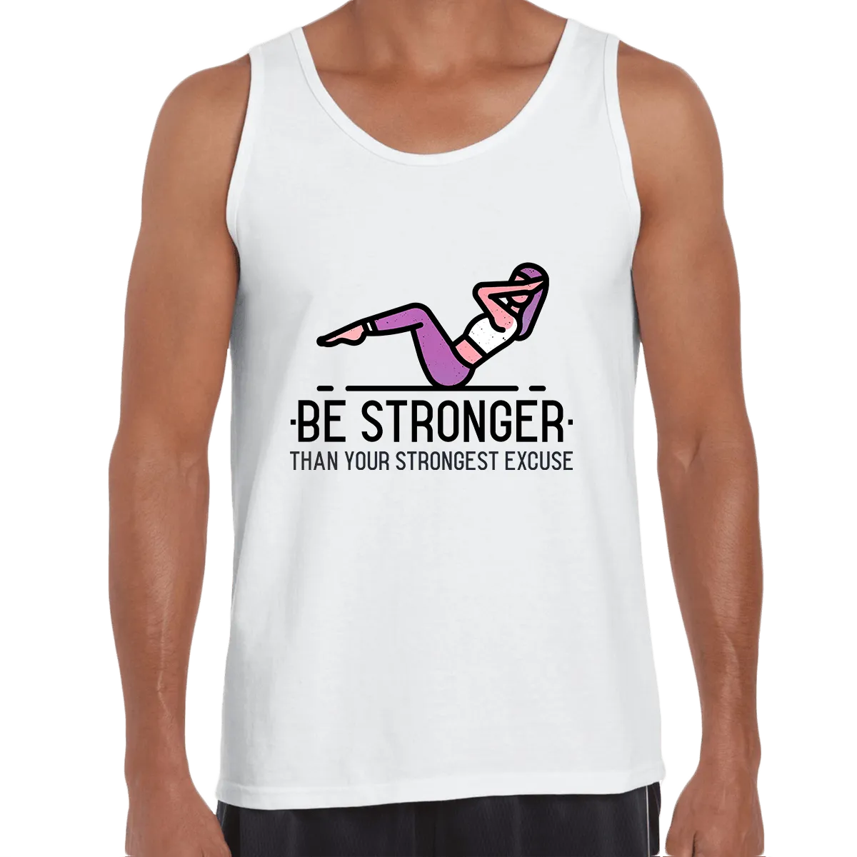 Fitness Be stronger Than your Strongest excuse Exercise Unisex Tank Top