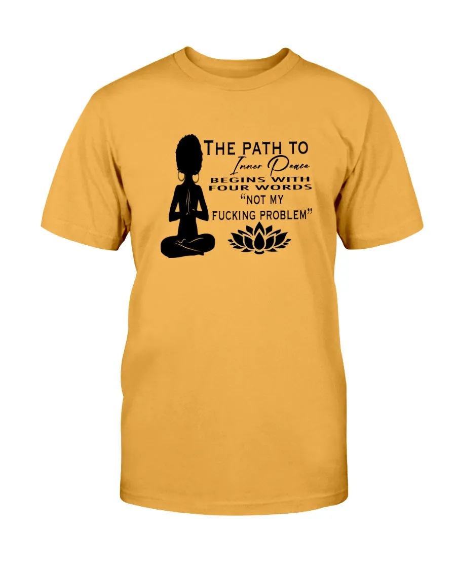 Inner Peace Funny Saying Tee Hoodie Sweatshirt Long Sleeve