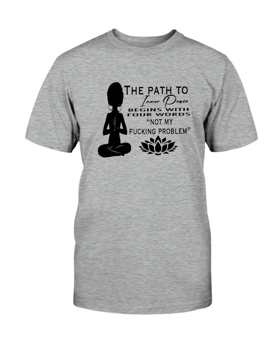 Inner Peace Funny Saying Tee Hoodie Sweatshirt Long Sleeve